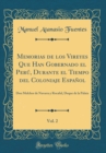 Image for Memorias de los Vireyes Que Han Gobernado el Peru, Durante el Tiempo del Coloniaje Espanol, Vol. 2: Don Melchor de Navarra y Rocaful, Duque de la Palata (Classic Reprint)