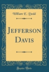 Image for Jefferson Davis (Classic Reprint)