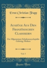 Image for Auszuge Aus Den Franzosischen Classikern, Vol. 5: Zur Allgemeinen Schulenencyclopadie Gehorig; Moliere (Classic Reprint)