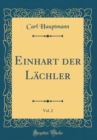 Image for Einhart der Lachler, Vol. 2 (Classic Reprint)