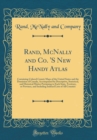 Image for Rand, McNally and Co. &#39;S New Handy Atlas: Containing Colored County Maps of the United States and the Dominion of Canada, Accompanied by Descriptive, Statistical, and Historical Matter Pertaining to E