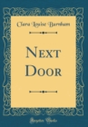 Image for Next Door (Classic Reprint)