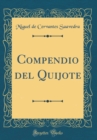 Image for Compendio del Quijote (Classic Reprint)