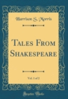 Image for Tales From Shakespeare, Vol. 1 of 2 (Classic Reprint)