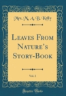 Image for Leaves From Natures Story-Book, Vol. 2 (Classic Reprint)