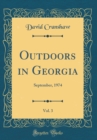 Image for Outdoors in Georgia, Vol. 3: September, 1974 (Classic Reprint)