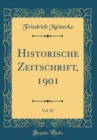 Image for Historische Zeitschrift, 1901, Vol. 87 (Classic Reprint)