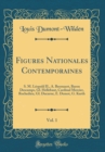 Image for Figures Nationales Contemporaines, Vol. 1: S. M. Leopold II., A. Beernaert, Baron Descamps, Gl. Hellebaut, Cardinal Mercier, Rochedieu, Gl. Ducarne, E. Demot, G. Kurth (Classic Reprint)