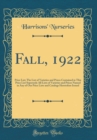 Image for Fall, 1922: Price List; The List of Varieties and Prices Contained in This Price List Supersede All Lists of Varieties and Prices Named in Any of Our Price Lists and Catalogs Heretofore Issued (Classi