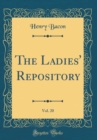 Image for The Ladies&#39; Repository, Vol. 20 (Classic Reprint)