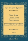 Image for New York Legislative Documents, Vol. 21: One Hundred and Forty-Fourth Session, 1921; Nos. 51 to 61 Incl (Classic Reprint)