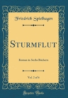 Image for Sturmflut, Vol. 2 of 6: Roman in Sechs Buchern (Classic Reprint)