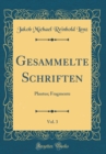Image for Gesammelte Schriften, Vol. 3: Plautus; Fragmente (Classic Reprint)