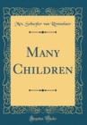 Image for Many Children (Classic Reprint)