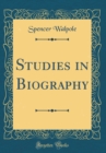 Image for Studies in Biography (Classic Reprint)
