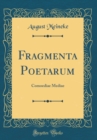 Image for Fragmenta Poetarum: Comoediae Mediae (Classic Reprint)
