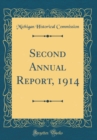 Image for Second Annual Report, 1914 (Classic Reprint)
