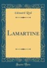 Image for Lamartine (Classic Reprint)