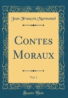 Image for Contes Moraux, Vol. 3 (Classic Reprint)