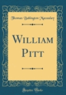Image for William Pitt (Classic Reprint)