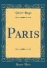 Image for Paris (Classic Reprint)