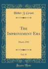 Image for The Improvement Era, Vol. 35: March, 1932 (Classic Reprint)