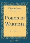 Image for Poems in Wartime (Classic Reprint)