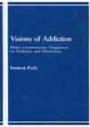 Image for Visions of Addiction