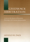 Image for Grievance Arbitration : Issues on the Merits in Discipline, Discharge, and Contract Interpretation (Emerging Issues in Employee Relations)