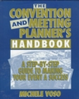 Image for The Convention and Meeting Planner&#39;s Handbook