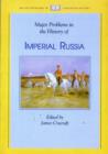 Image for Major Problems in the History of Imperial Russia