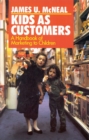 Image for Kids as Customers