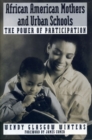 Image for African American Mothers and Urban Schools