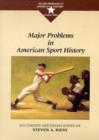 Image for Major Problems in American Sport History