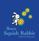 Image for Brave Squish Rabbit
