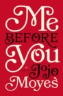 Image for Me Before You : A Novel