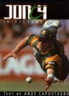 Image for Jonty in Pictures : The Defining Moments of South Africa&#39;s Greatest Cricketers