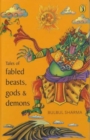 Image for Tales of Fabled Beasts, Gods and Demons