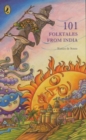 Image for One Hundred &amp; One Folktales From India