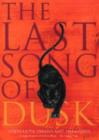 Image for The Last Song of Dusk