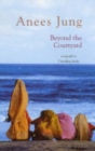 Image for Beyond the Courtyard