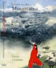 Image for Listen to the Mountains : A Himalayan Journal