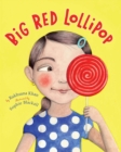 Image for Big Red Lollipop