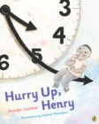 Image for Hurry Up, Henry