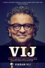 Image for Vij : A Chef&#39;s One-Way Ticket to Canada with Indian Spices in His Suitcase