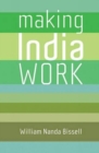 Image for Making India Work