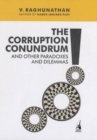 Image for Corruption Conundrum and Other Paradoxes and Dilemmas