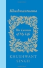 Image for Khushwantnama : The Lessons of My Life