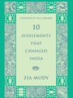 Image for 10 Judgements That Changed India