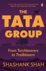 Image for The Tata Group : From Torchbearers to Trailblazers